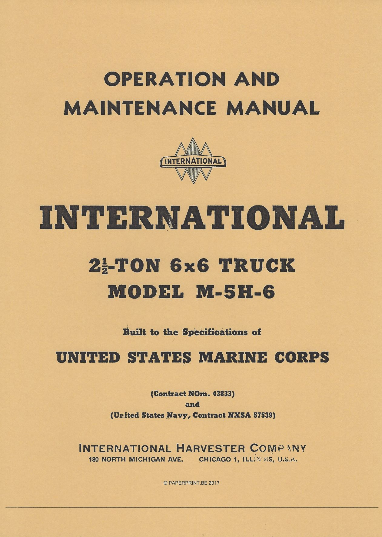 INTERNATIONAL 2½-TON 6x6 TRUCK MODEL M-5H-6 OPERATION AND MAINTENANCE MANUAL